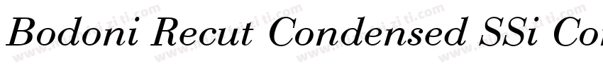 Bodoni Recut Condensed SSi Condensed Italic字体转换